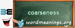 WordMeaning blackboard for coarseness